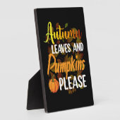 Plaque Photo Autumn leaves and pumkins please funny halloween (Côté)