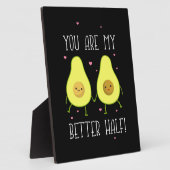 Plaque Photo Avocado Tu Es Ma Meilleure Moitié (Côté)