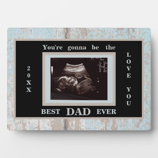 Plaque Photo Bébé Ultrasound Photo Gonna Be Best Papa (Devant)