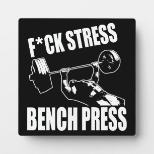 Plaque Photo BENCH PRESS, F*CK STRESS - Exercice Motivational