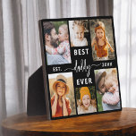 Plaque Photo Best Daddy Ever - Fête des pères Photo Collage<br><div class="desc">Célébrez votre père avec la Fête des pères "Best Dad Ever" Photo Collage Plaque, un hommage sincère à l'homme qui signifie le monde pour vous. Cette plaque magnifiquement conçue présente un collage photo de haute qualité et personnalisable, vous permettant de présenter des souvenirs et des moments spéciaux. Le collage est...</div>