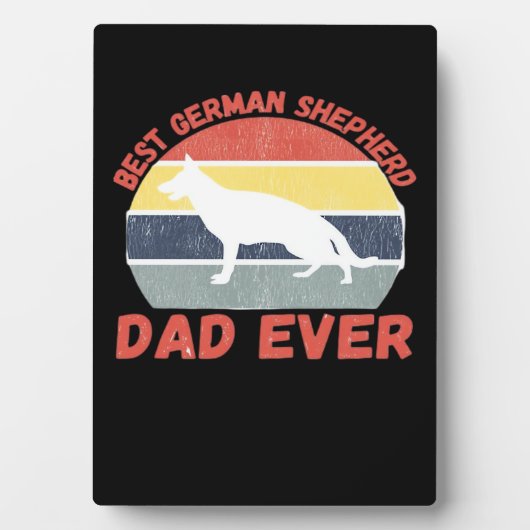 Plaque Photo Best German Shepherd dad ever quote Funny Shepherd (Devant)
