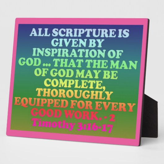 Plaque Photo Bible verse from 2 Timothy 3:16-17. (Côté)