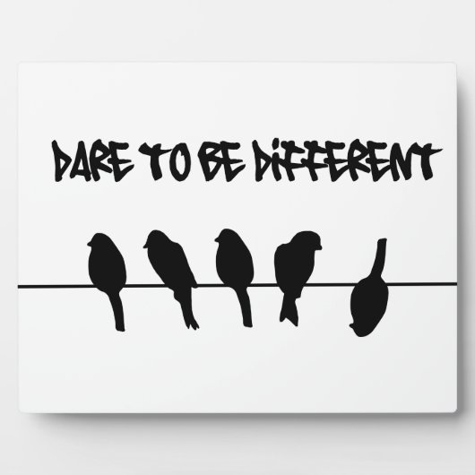 Plaque Photo Birds on a wire - dare to be different (Devant)