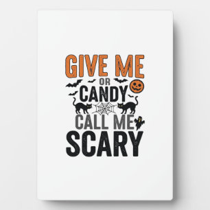 Plaque Photo Bonbons d'Halloween ou Appelez-moi Épouvantable Gr