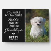 Plaque Photo Bonjour préféré | Hardest Goodbye Pet Memorial (Devant)