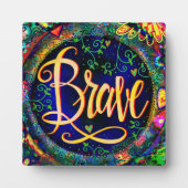 Plaque Photo Brave Floral Encourageant Plutôt Inspiritisme (Devant)