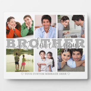 Plaque Photo BROTHER I Love You 6 Photo Collage Gray 8x10