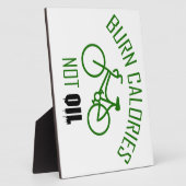 Plaque Photo Brûler les calories et non l'huile (Côté)