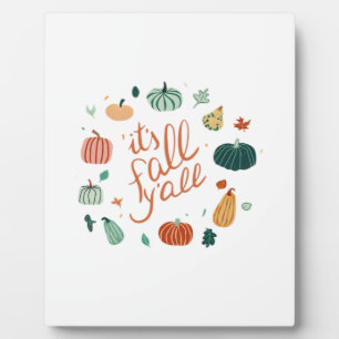 Plaque Photo C’est l’automne Y’all. Tomber Avec Citrouilles Et