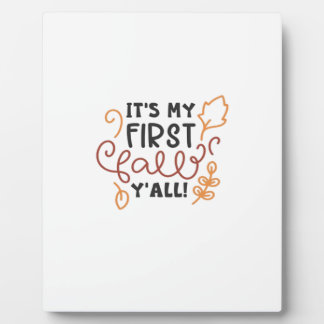 Plaque Photo C’est mon premier automne, tout le monde