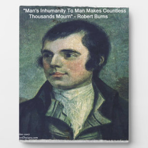 Plaque Photo Cadeaux avec citation de Robert Burns "Inhumanité 