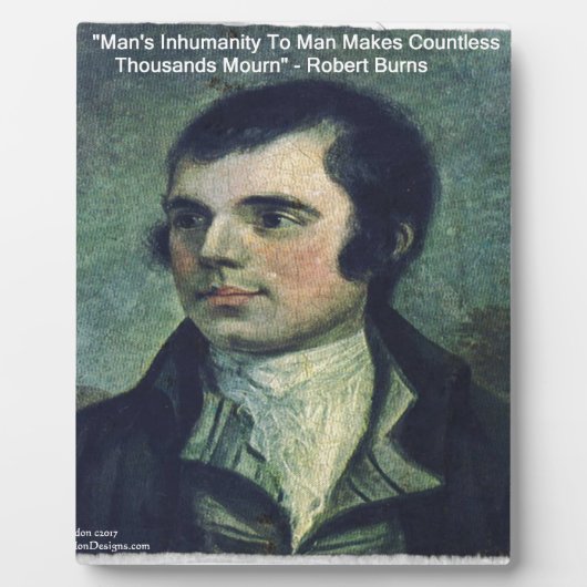 Plaque Photo Cadeaux avec citation de Robert Burns "Inhumanité (Devant)