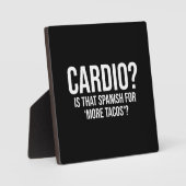 Plaque Photo Cardio - Est-Ce L'Espagnol Pour Plus De Tacos - Dr (Recto)