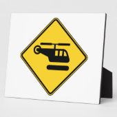 Plaque Photo Caution Helicopter Sign (Côté)