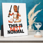 Plaque Photo Ce n'est pas normal (Côté)