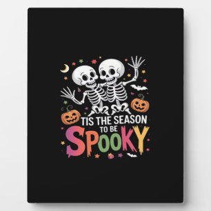 Plaque Photo C'Est La Saison D'Être Éffrayant Danser Skeleton H