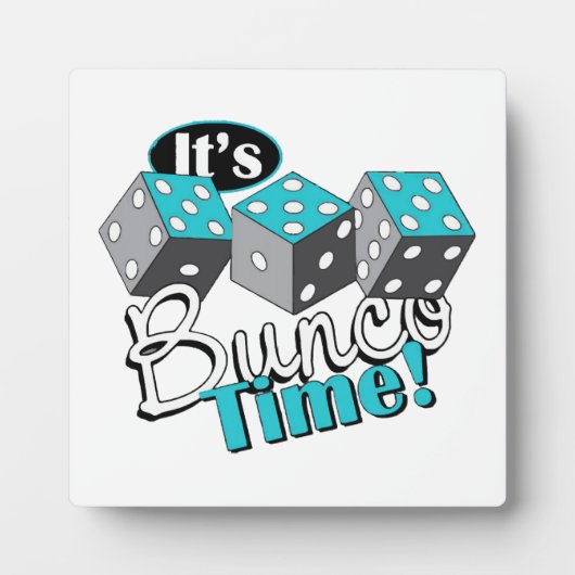 Plaque Photo C'est l'heure de Bunco ! (Devant)