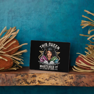 Plaque Photo Cette reine l'a maîtrisée Classe de 2024 Graduatio