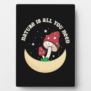 Plaque Photo Champignons Nature Est Tout Ce Dont Vous Avez Beso