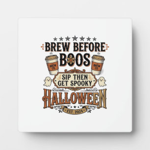Plaque Photo Chemise de café Halloween Brasser avant les fantôm