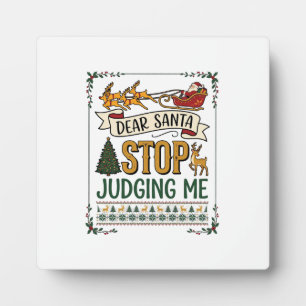 Plaque Photo Cher Père Noël Arrête De Me Juger Noël Renne Arbre
