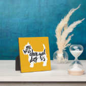 Plaque Photo Chez soi, où se trouve votre chien (Insitu)