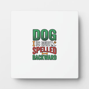 Plaque Photo Chien est Dieu écrit à l'envers Vintage Amoureux d
