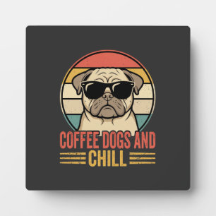 Plaque Photo Chiens de café et Pug Rétro Chill