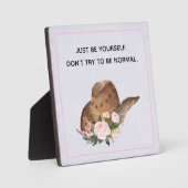 Plaque Photo Citation de positivité Soyez vous-même avec Cowgir (Recto)