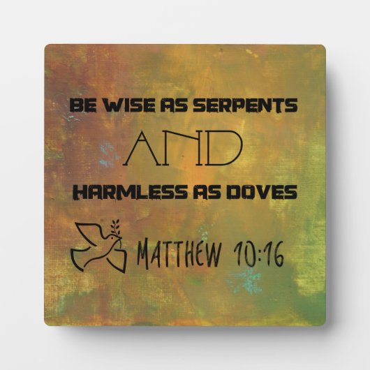 Plaque Photo Citation Inspirationnelle De Matthew 10:16 (Devant)