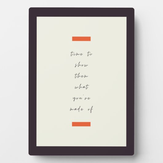 Plaque Photo Citation motivationnelle/motivationnelle (Devant)