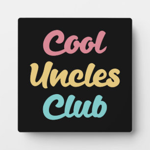 Plaque Photo Club des oncles cool II