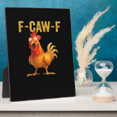 Plaque Photo Conception créative et décontractée Funny F Caw F (Côté)