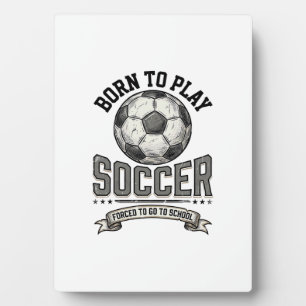 Plaque Photo Conception de chemise scolaire Vintage Soccer Born