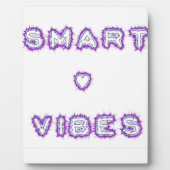 Plaque Photo Conception de l'art texte de devis Smart Vibes (Devant)