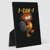 Plaque Photo Conception drôle essentielle de poulet F-Caw-F (Côté)
