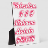 Plaque Photo Conseil Saint-Valentin : Hakuna Matata Funny Texte (Côté)