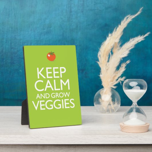 Plaque Photo Conserver le calme et augmenter les Légumes (Côté)