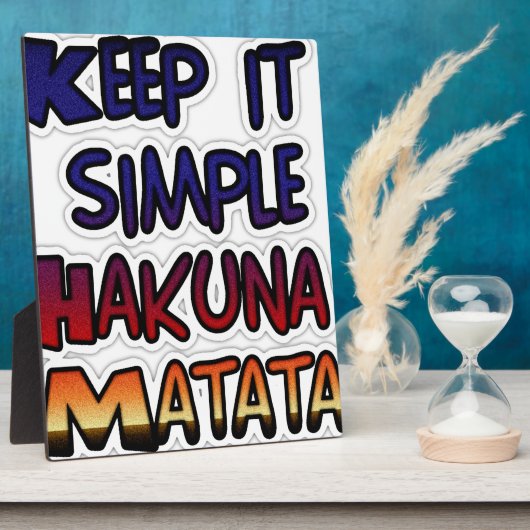 Plaque Photo Conserver Simple Hakuna Matata Art Print (Côté)