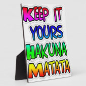 Plaque Photo Conserver votre Hakuna Matata Art Print (Côté)