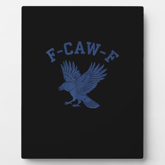 Plaque Photo Corbeau drôle F-Caw-F (Devant)