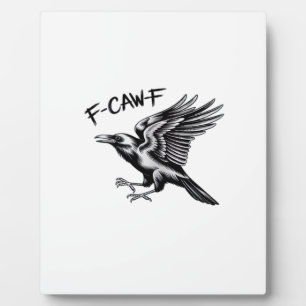 Plaque Photo Corbeau drôle F-Caw-F Essentiel Minimaliste Propre