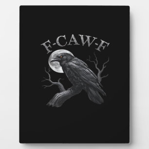 Plaque Photo Corbeau Drôle F-Caw-F Lune
