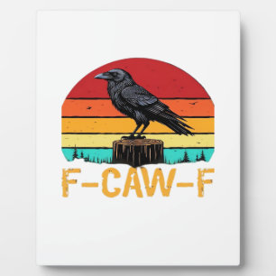 Plaque Photo Corbeau, F-Caw-F Drôle D'Oiseau Rétro Classique