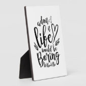 Plaque Photo Couple Cadeau Admettre Que La Vie Serait Ennuyeux (Côté)