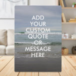 Plaque Photo Créez votre propre devis<br><div class="desc">Créez votre propre plaque de devis personnalisée. Personnalisez cet aimant avec la typographie minimaliste moderne et le paysage des vagues océaniques.</div>