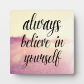 Plaque Photo Croyez Toujours En Vous 2 (Devant)