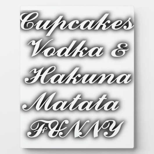 Plaque Photo Cupcakes Vodka Hakuna Matata FUNNY (Devant)