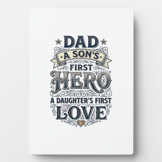 Plaque Photo Dad Son Hero Daughter Love Vintage Typography Shir (Devant)